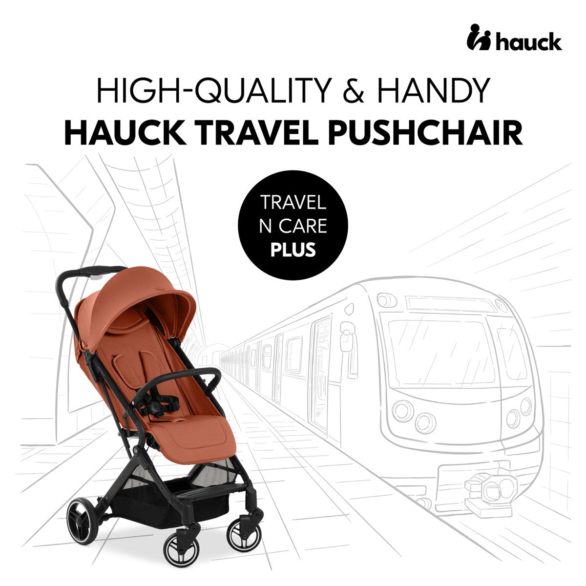 Hauck Travel N Care Plus Stroller