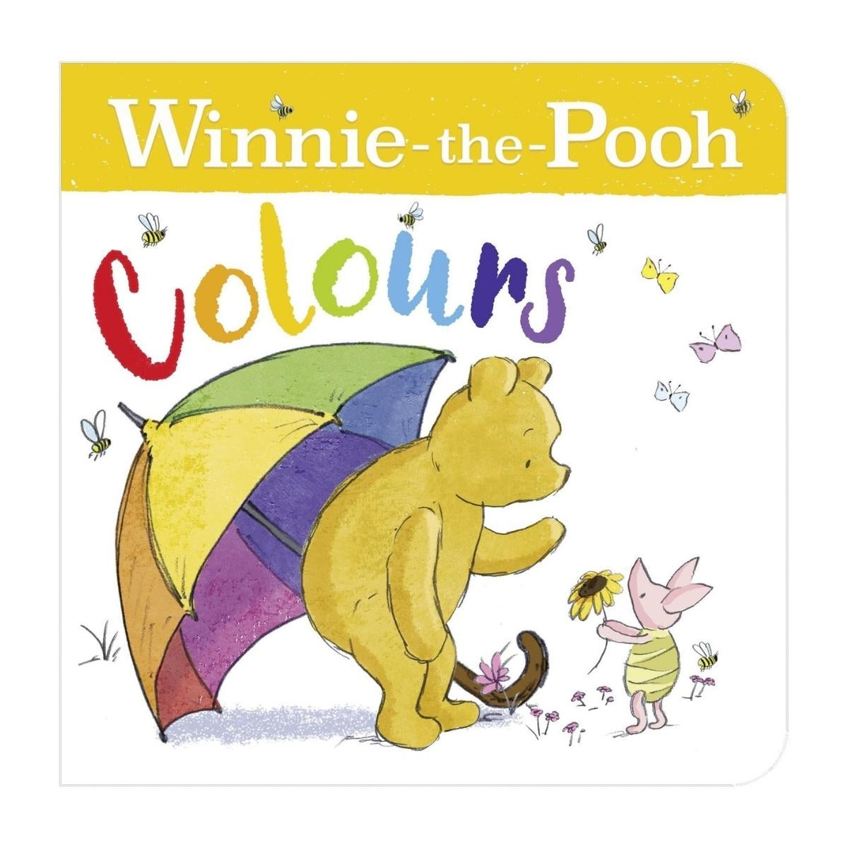 Rainbow Designs Winnie the Pooh Colours Book