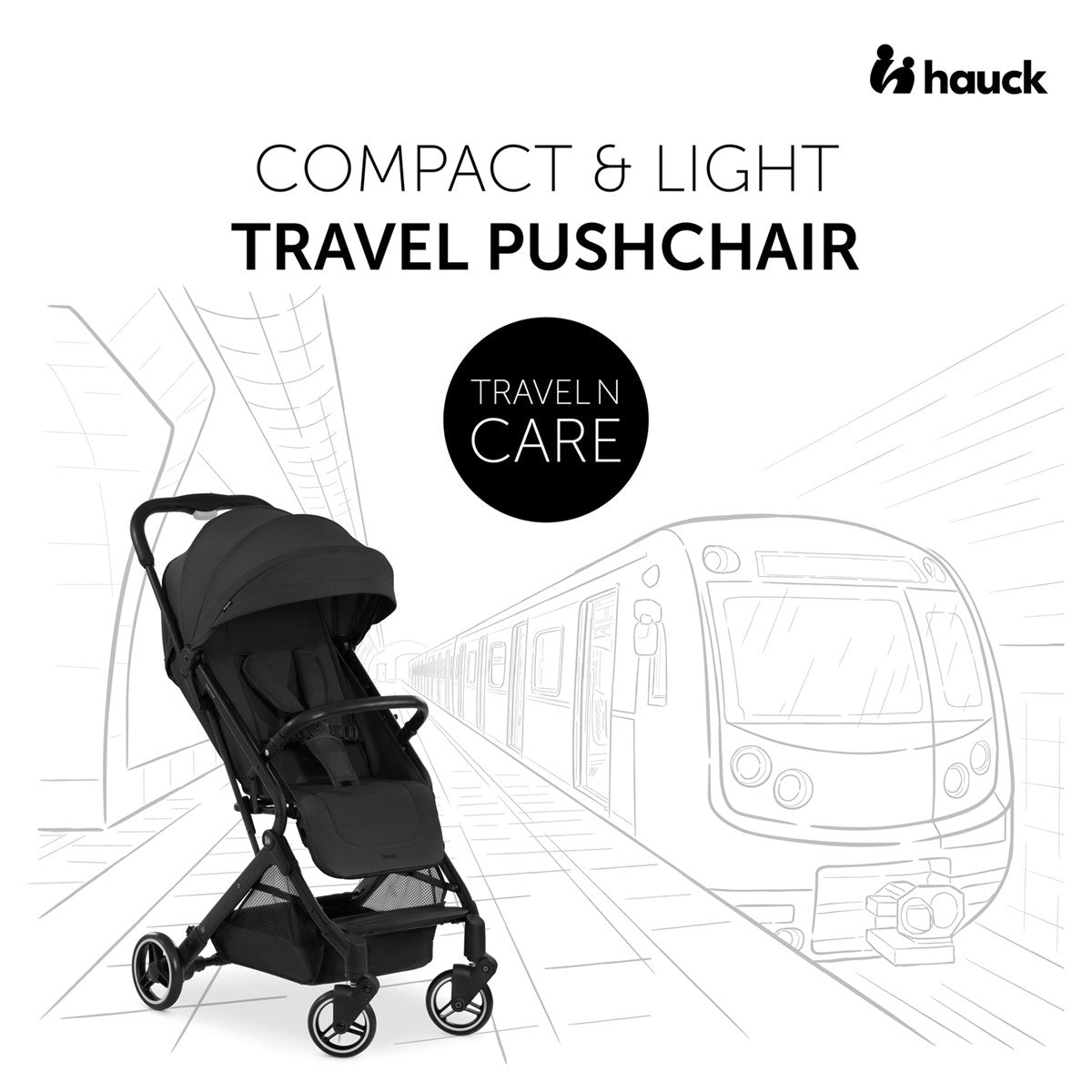 Hauck Travel N Care Stroller