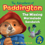 The Missing Marmalade Sandwich: A lift-the-flap book: A Paddington Bear Search and Find Board Book (The Adventures of Paddington)